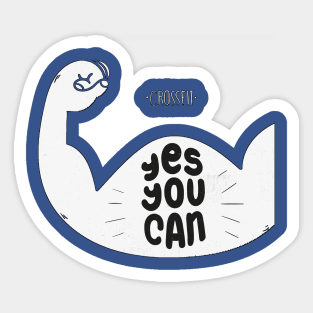 Yes You Can Design Sticker